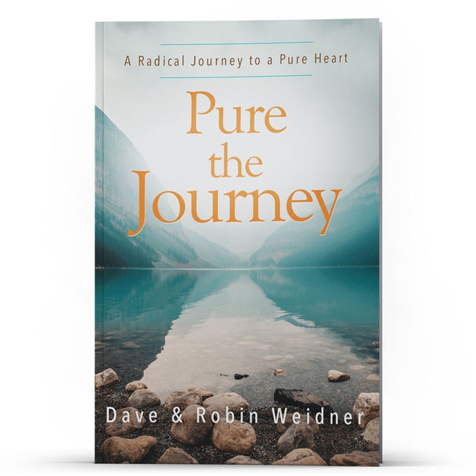 Pure the Journey: A Radical Journey to a Pure Heart - PurityRestored